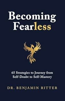 Becoming Fearless