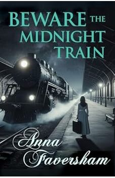 Beware the Midnight Train