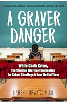 A Graver Danger