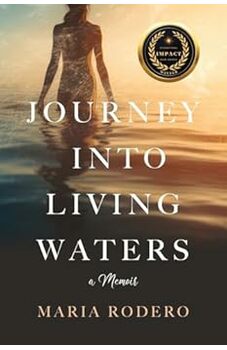 Journey into Living Waters