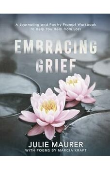 Embracing Grief