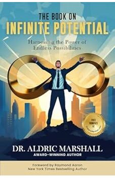 The Book On Infinite Potential