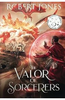 The Valor of Sorcerers