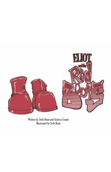 Eliot and the Red Boots