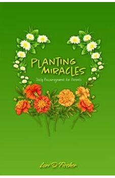 Planting Miracles