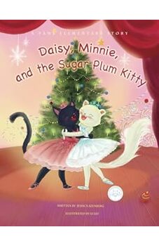 Daisy, Minnie, and the Sugar Plum Kitty