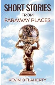 Short Stories From Faraway Places