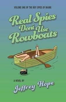 Real Spies Don't Use Rowboats