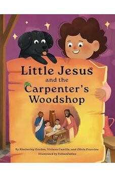 Little Jesus and the Carpenter's Woodshop