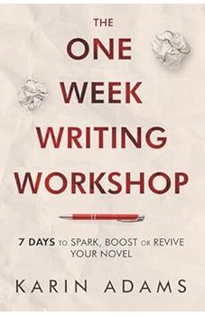 The One Week Writing Workshop