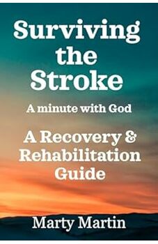 Surviving the Stroke