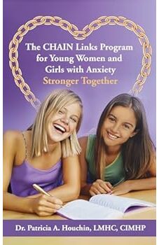 The CHAIN Links Program for Young Women and Girls with Anxiety