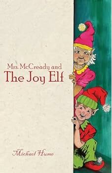 Mrs. McCready and The Joy Elf