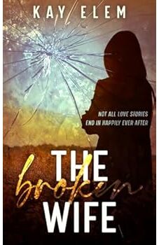 The Broken Wife