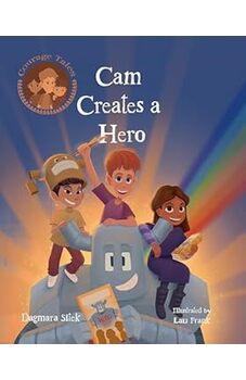 Cam Creates a Hero