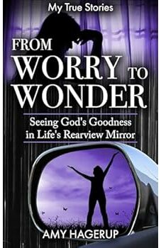 From Worry to Wonder