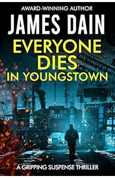 Everyone Dies in Youngstown