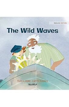 The Wild Waves