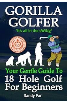 Gorilla Golfer - It's All In the sWINg