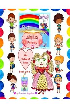 Loving Lucy Presents the Virtue of Love