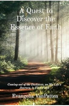 A Quest to Discover the Essence of Faith