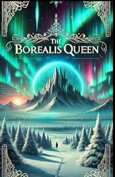 The Borealis Queen