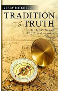 Tradition To Truth