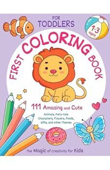 First Coloring Book for Toddlers Ages 1-3