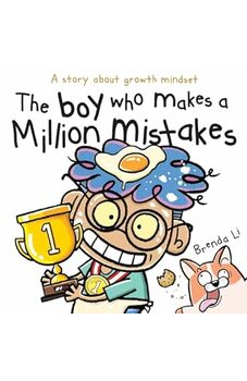 The Boy Who Makes A Million Mistakes