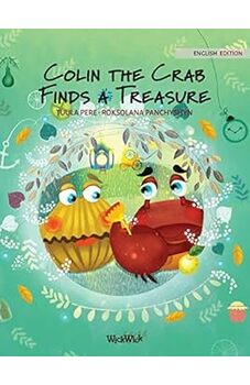 Colin the Crab Finds a Treasure