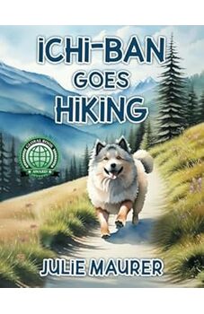 Ichi-ban Goes Hiking