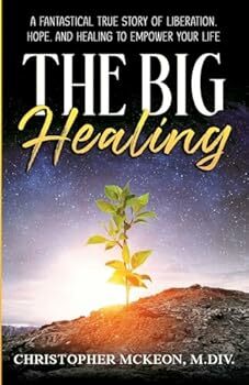 The Big Healing