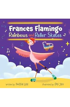 Frances Flamingo Rainbows and Roller Skates